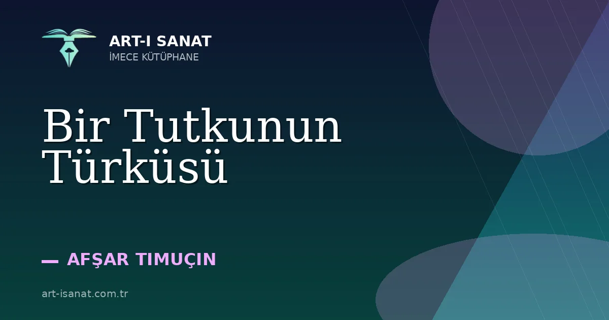 Bir Tutkunun Türküsü