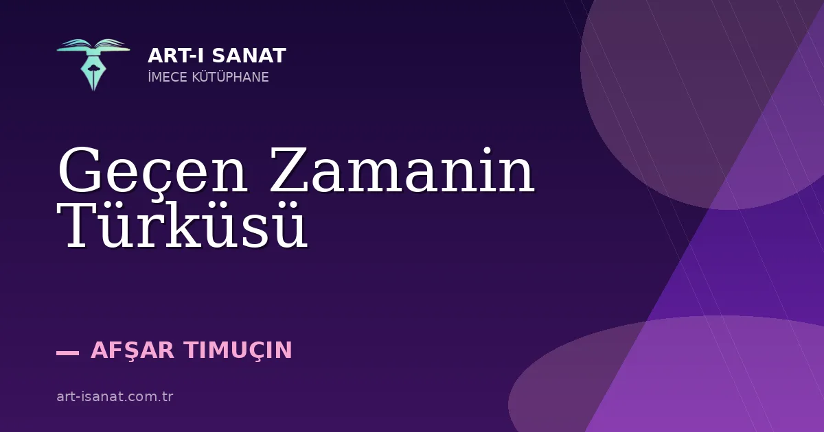 Geçen Zamanin Türküsü