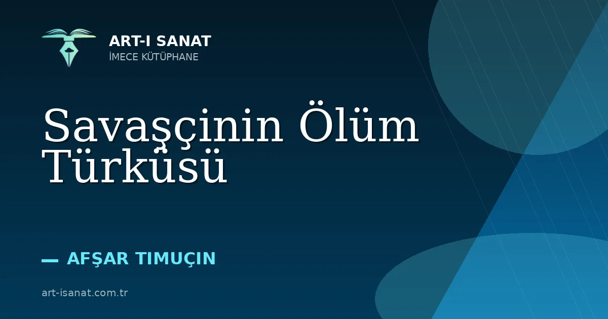 Savaşçinin Ölüm Türküsü