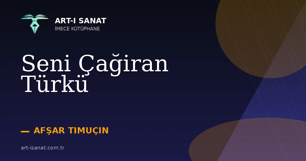 Seni Çağiran Türkü