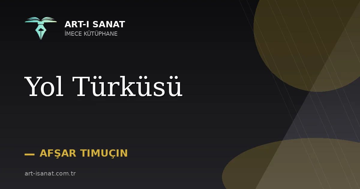 Yol Türküsü