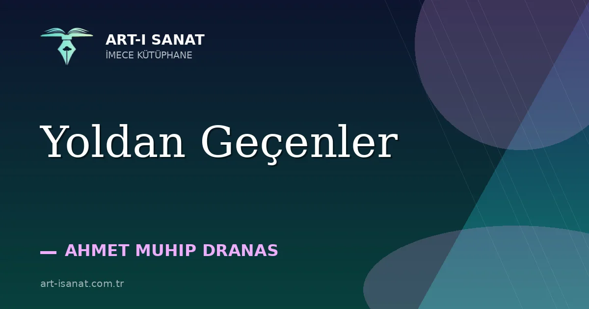 Yoldan Geçenler