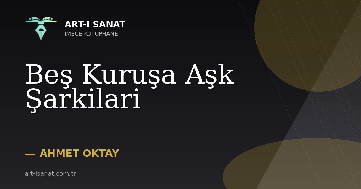 Beş Kuruşa Aşk Şarkilari