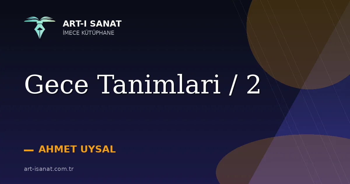 Gece Tanimlari / 2