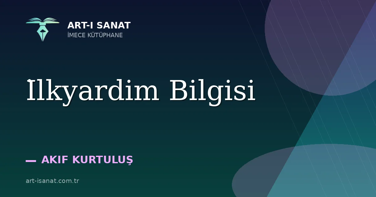 İlkyardim Bilgisi