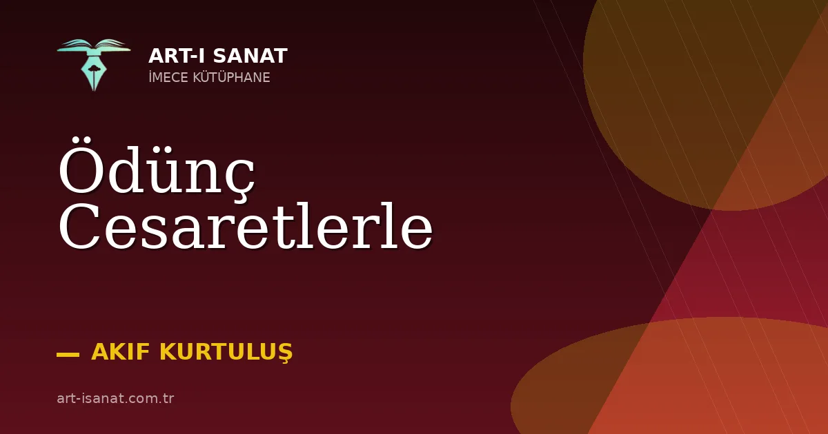 Ödünç Cesaretlerle