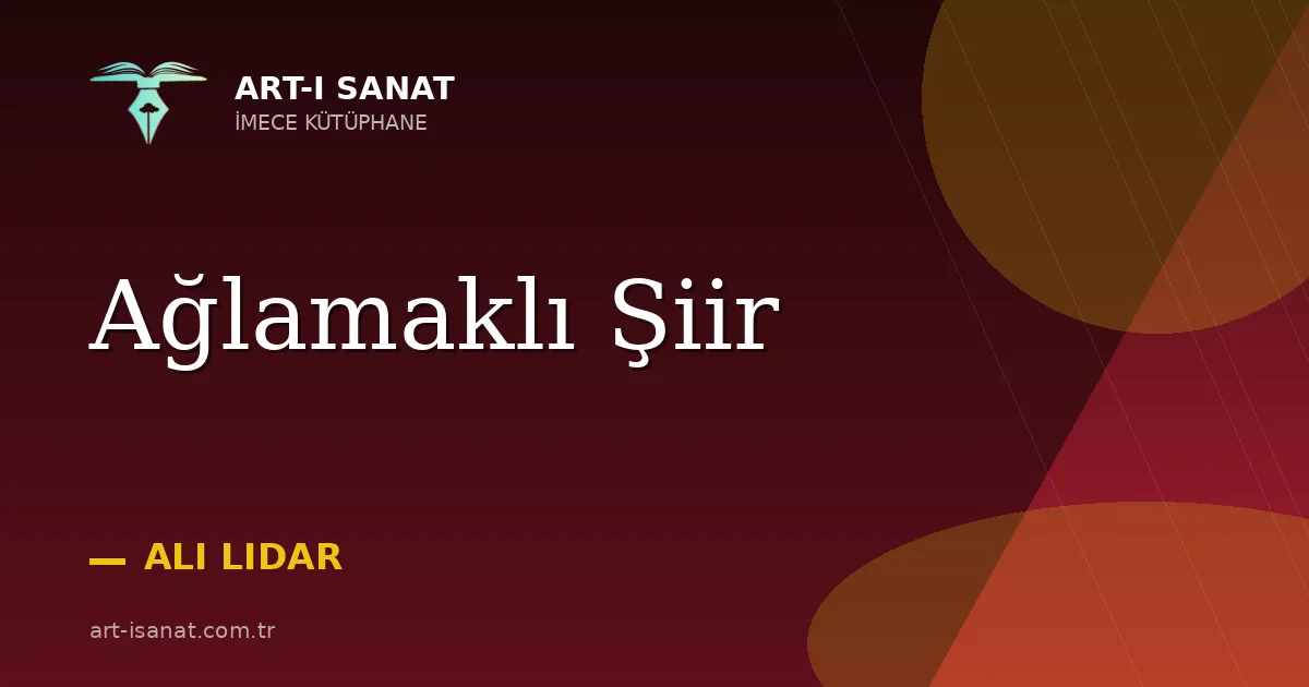 Ağlamaklı Şiir