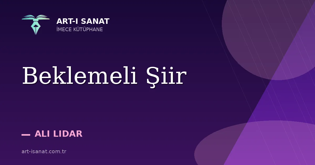 Beklemeli Şiir