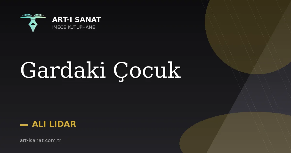Gardaki Çocuk