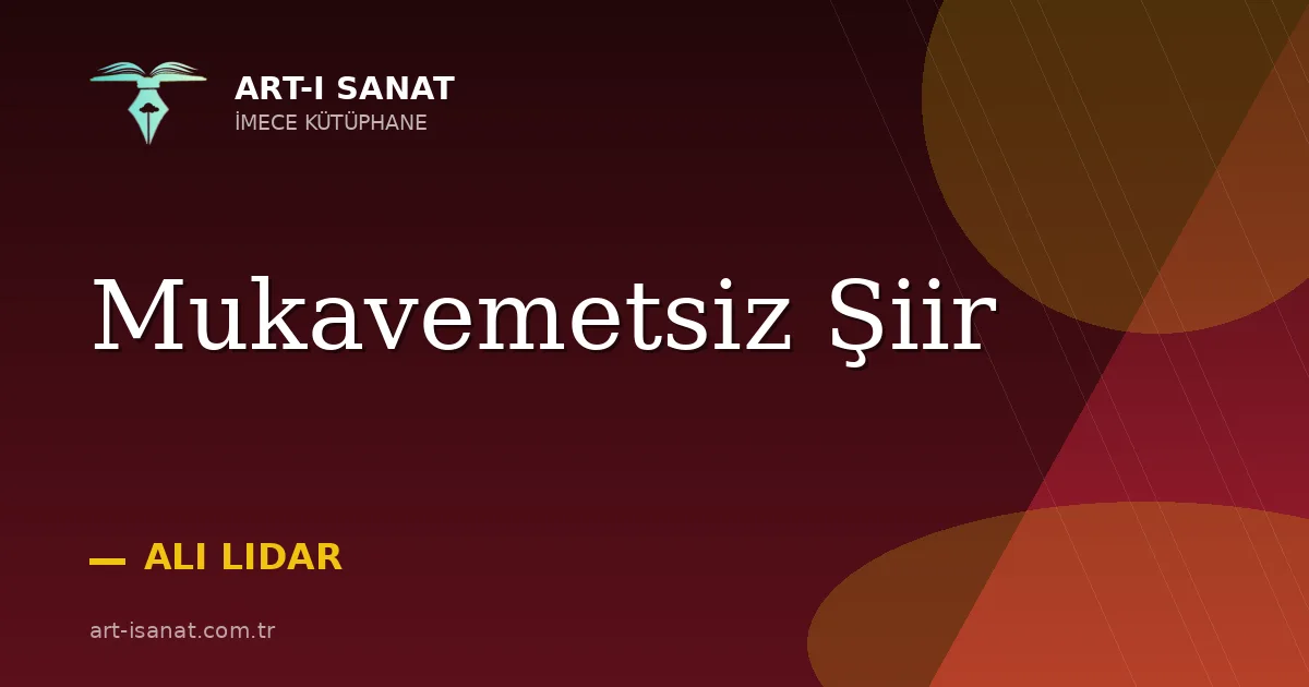 Mukavemetsiz Şiir