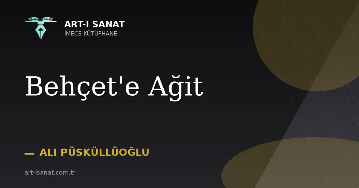 Behçet'e Ağit