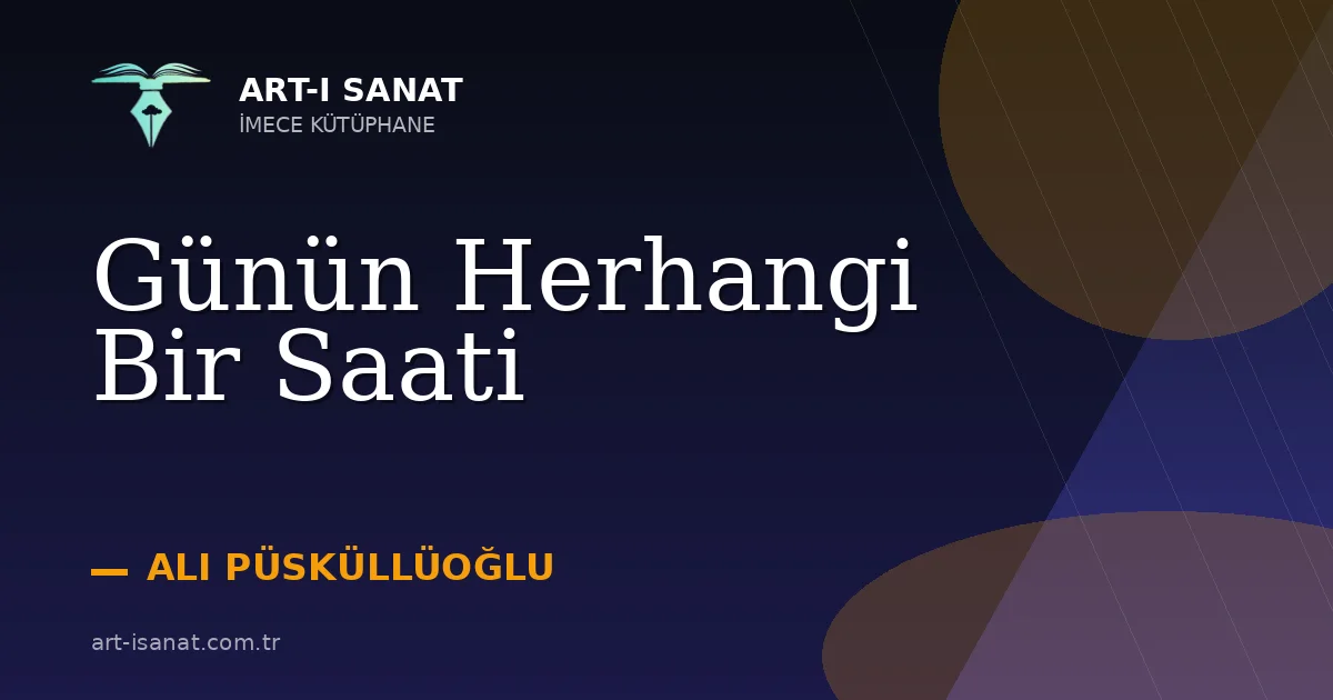 Günün Herhangi Bir Saati