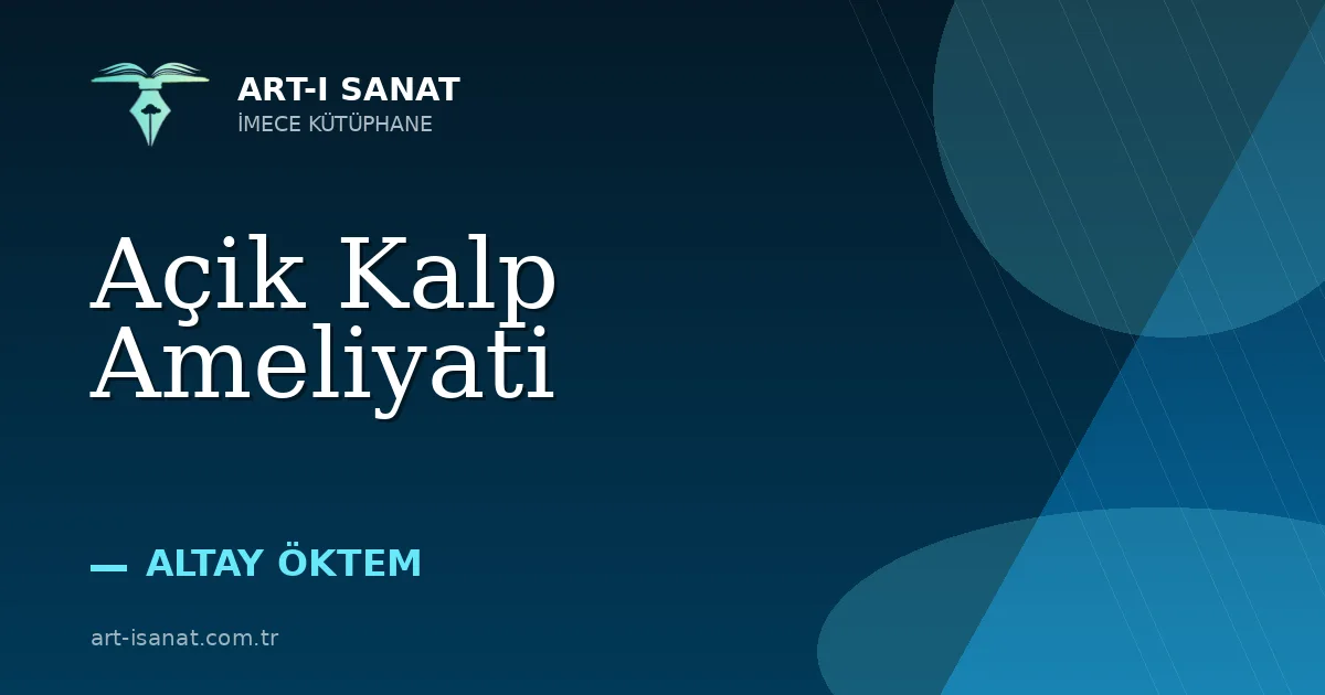 Açik Kalp Ameliyati