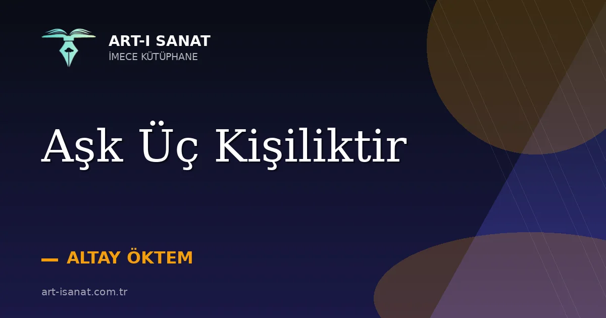 Aşk Üç Kişiliktir