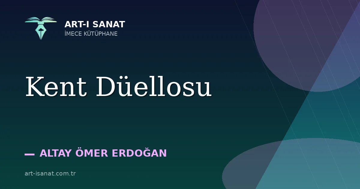 Kent Düellosu