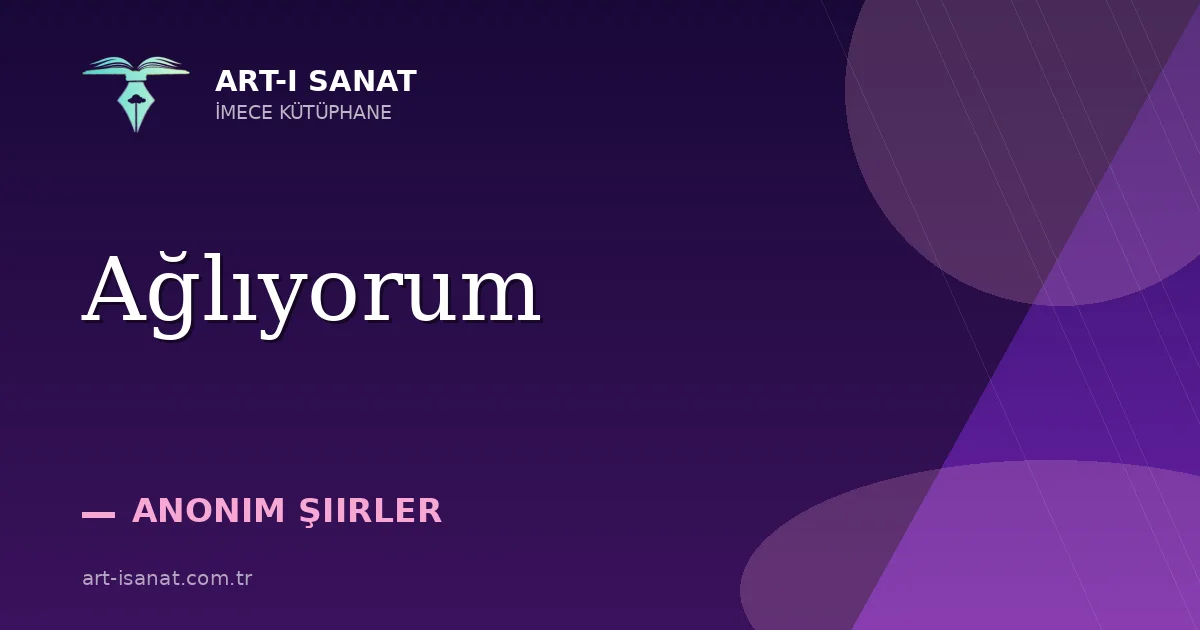 Ağlıyorum