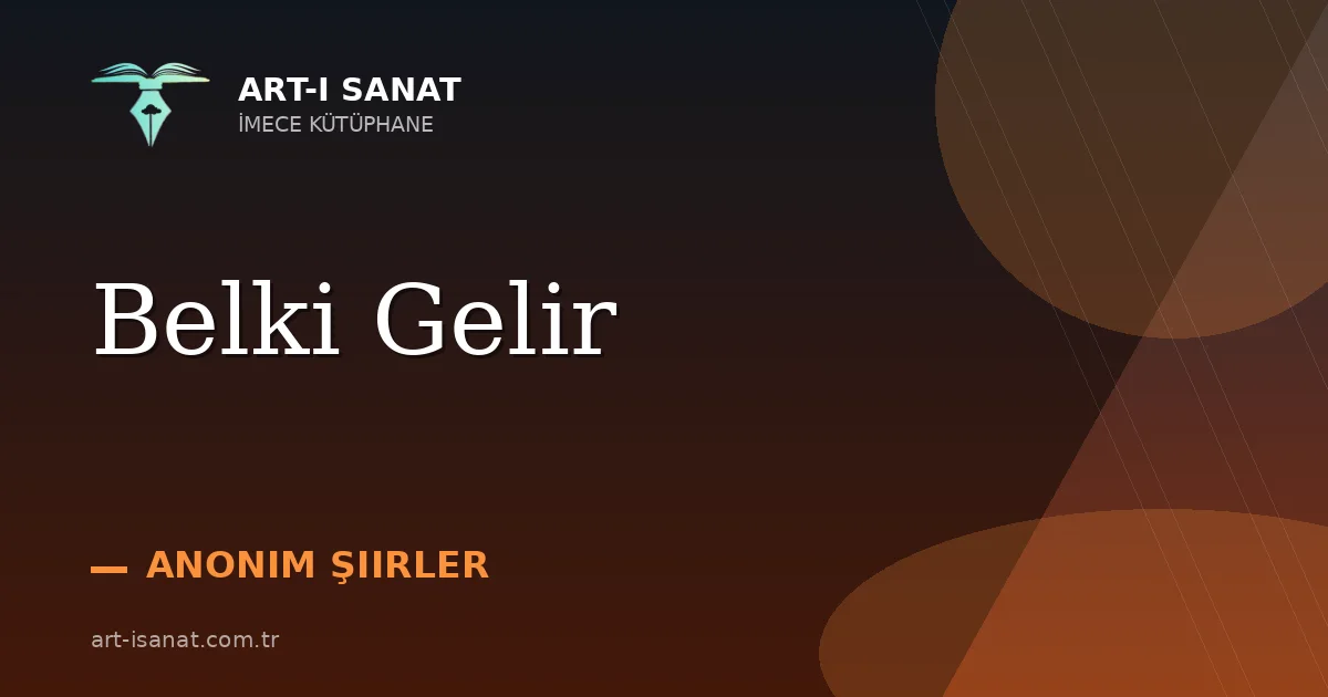 Belki Gelir