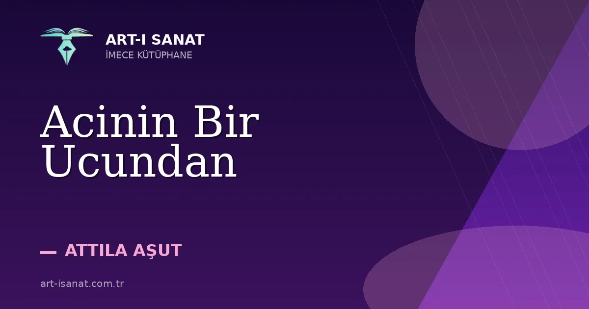 Acinin Bir Ucundan