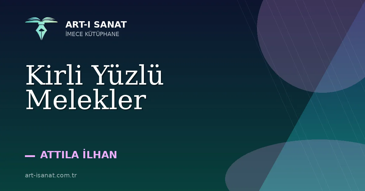 Kirli Yüzlü Melekler
