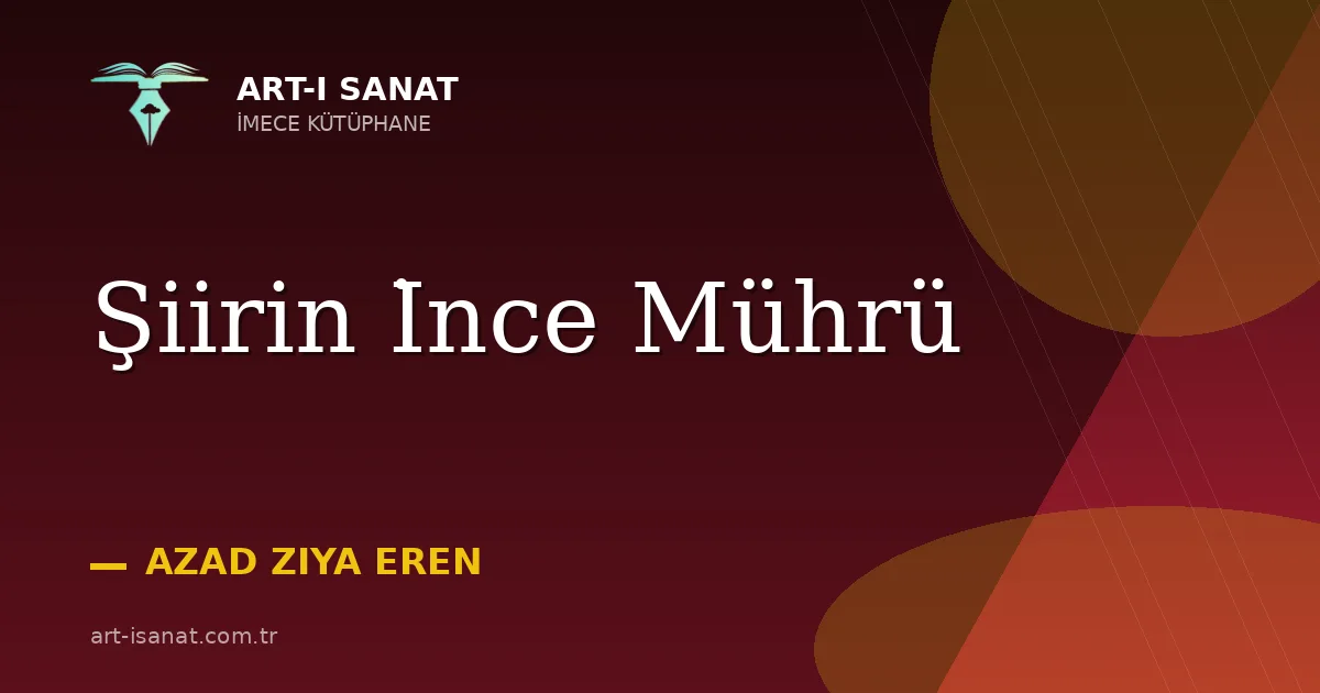 Şiirin İnce Mührü