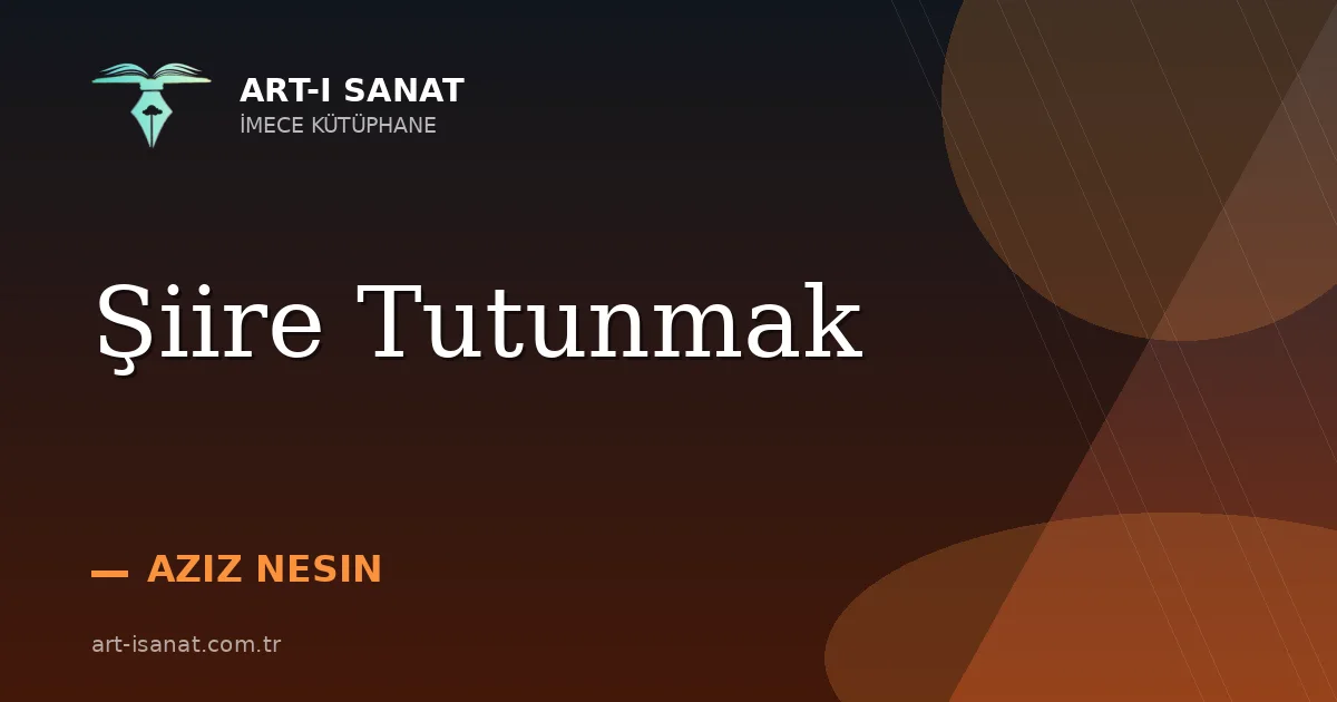 Şiire Tutunmak