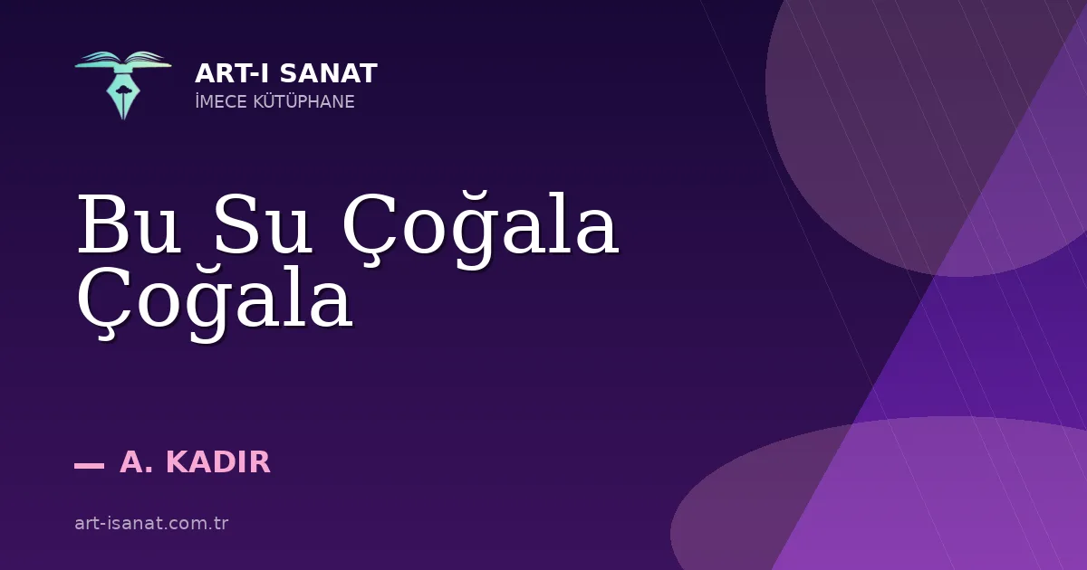 Bu Su Çoğala Çoğala