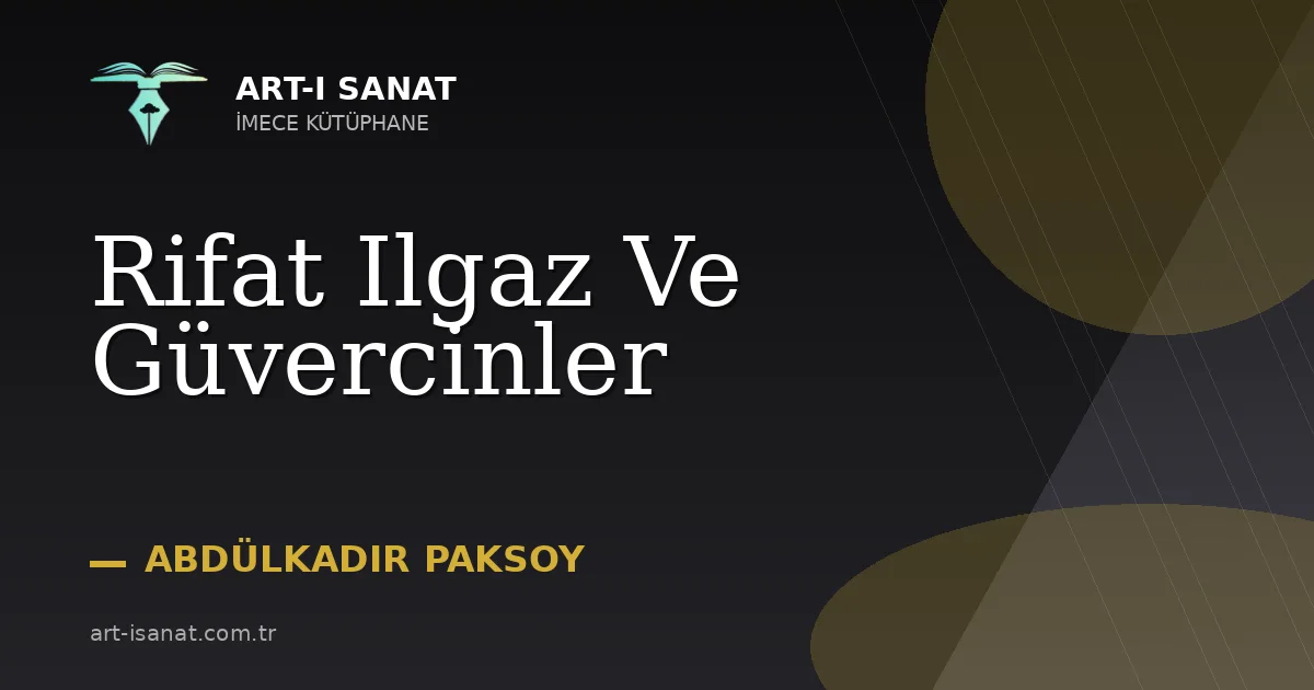 Rifat Ilgaz Ve Güvercinler