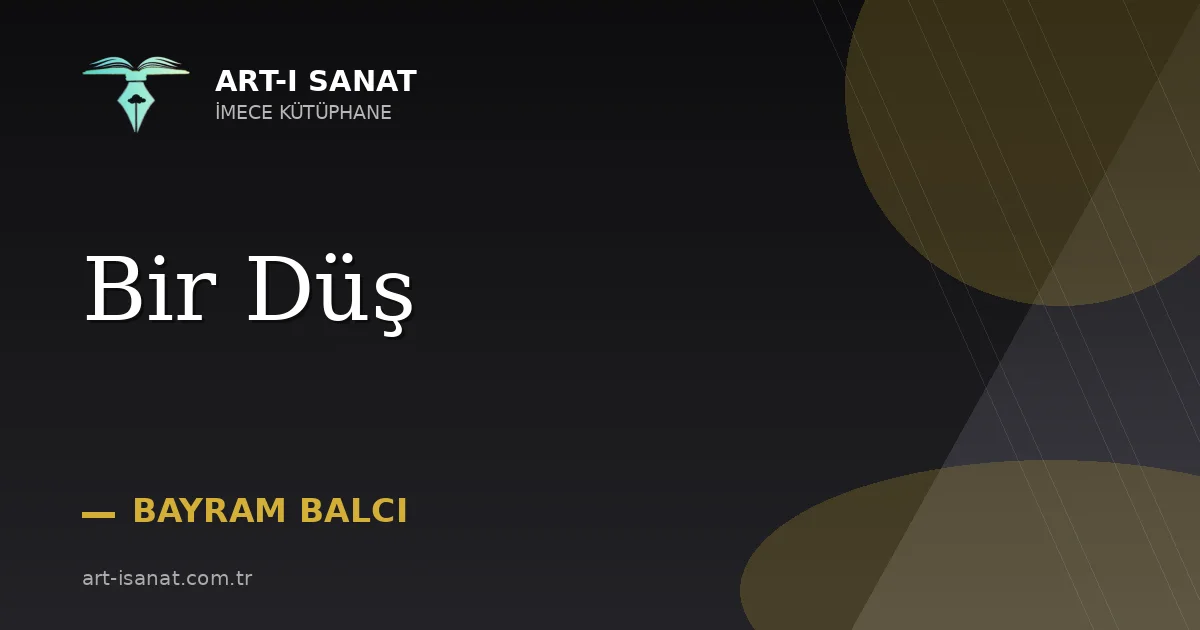 Bir Düş