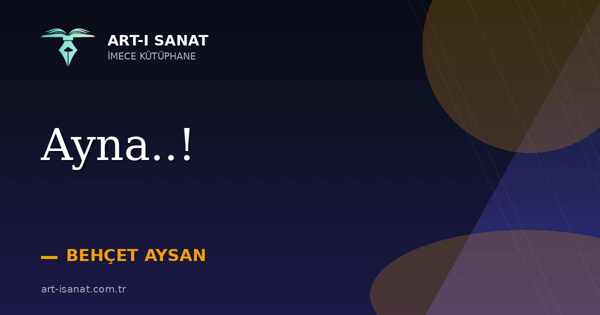 Ayna..!