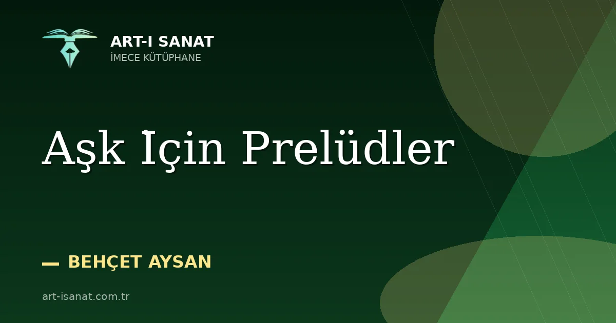 Aşk İçin Prelüdler