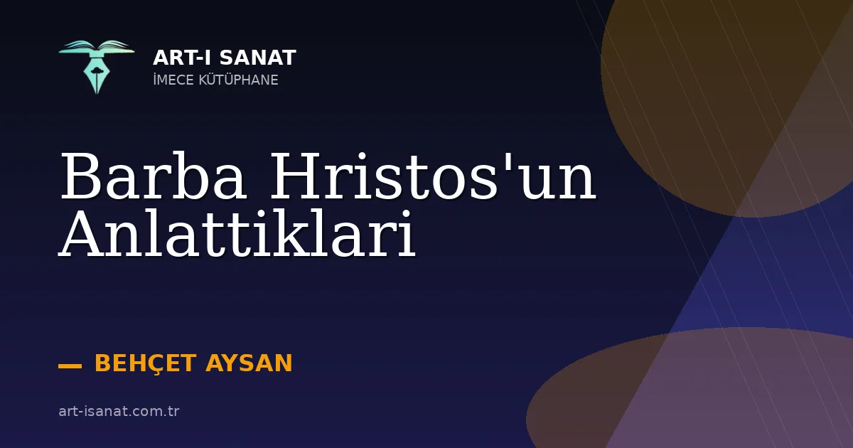 Barba Hristos'un Anlattiklari