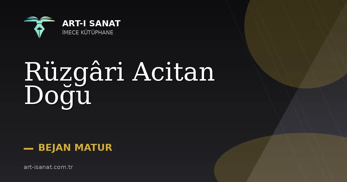 Rüzgâri Acitan Doğu
