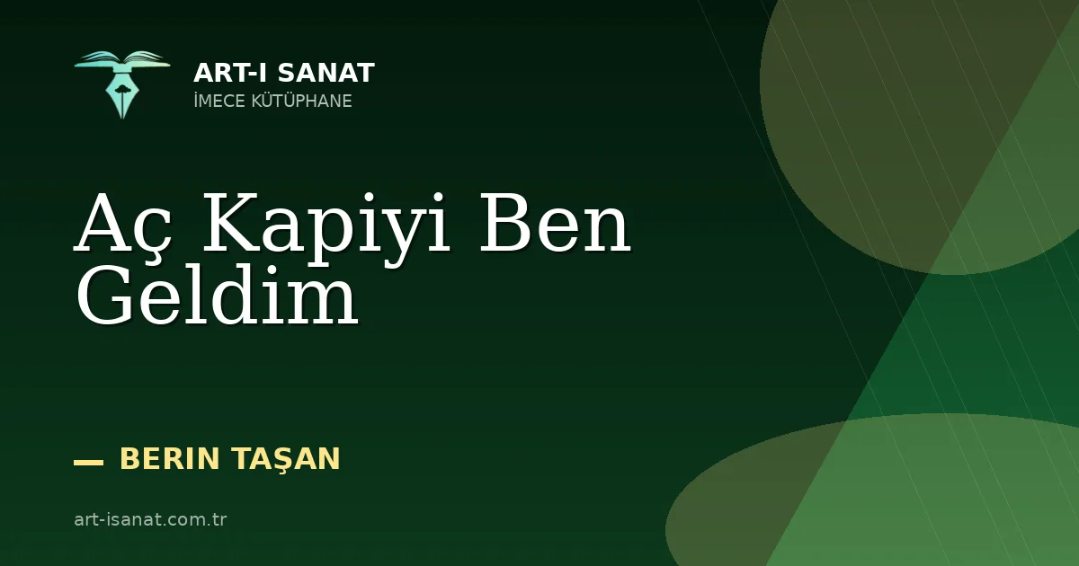 Aç Kapiyi Ben Geldim