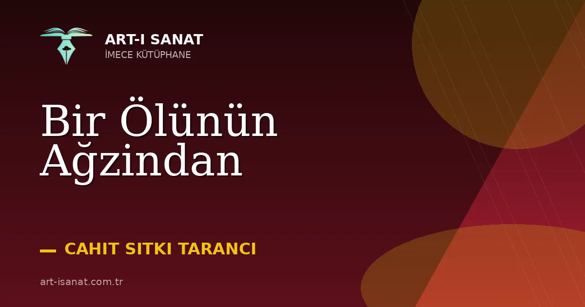 Bir Ölünün Ağzindan