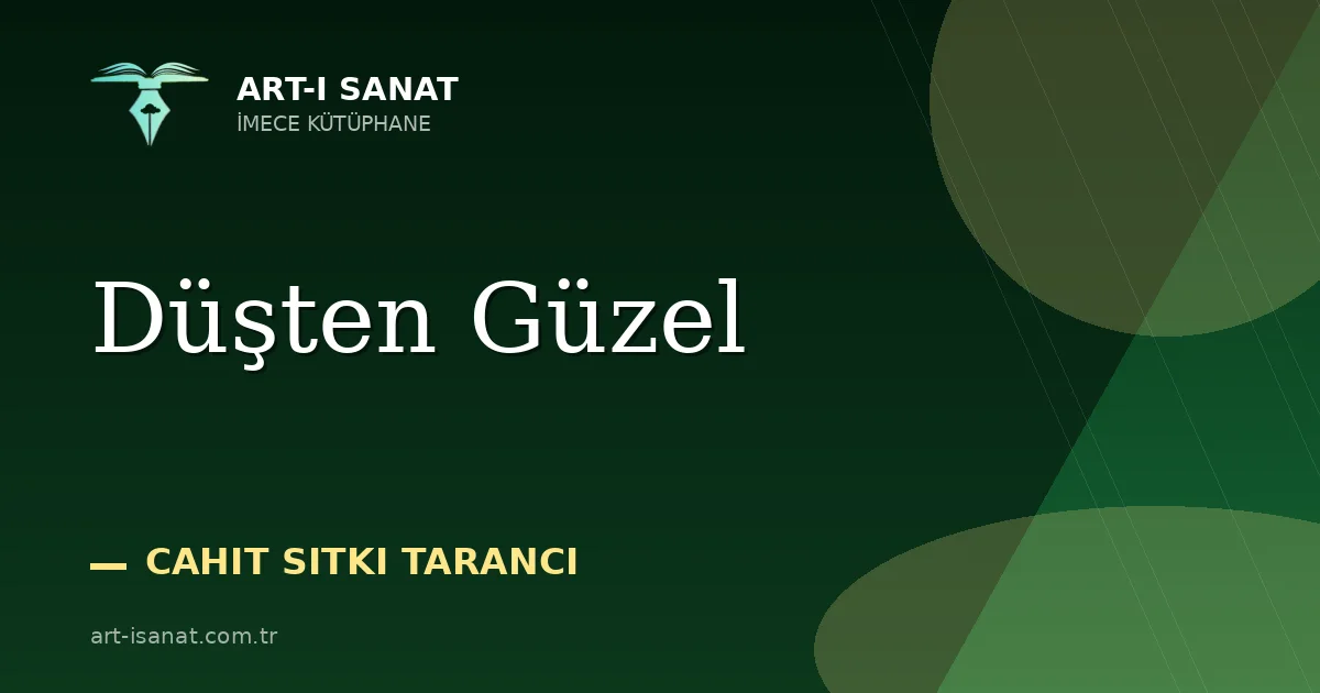 Düşten Güzel