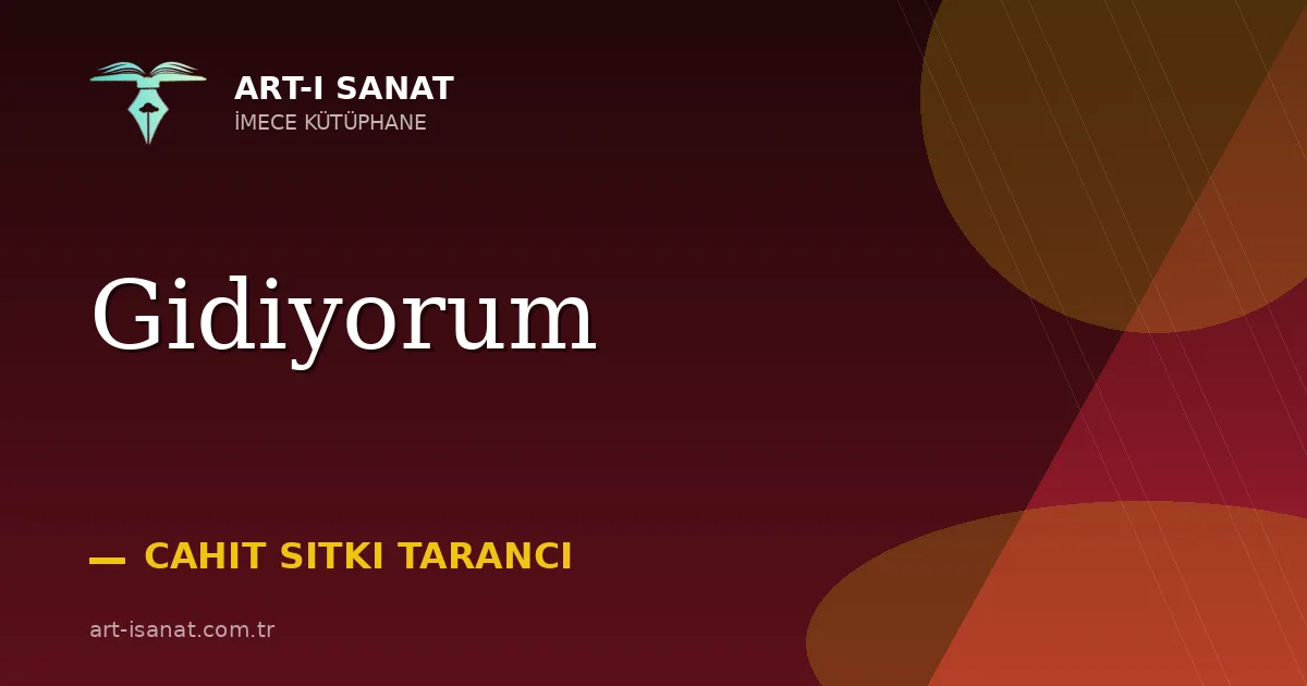 Gidiyorum
