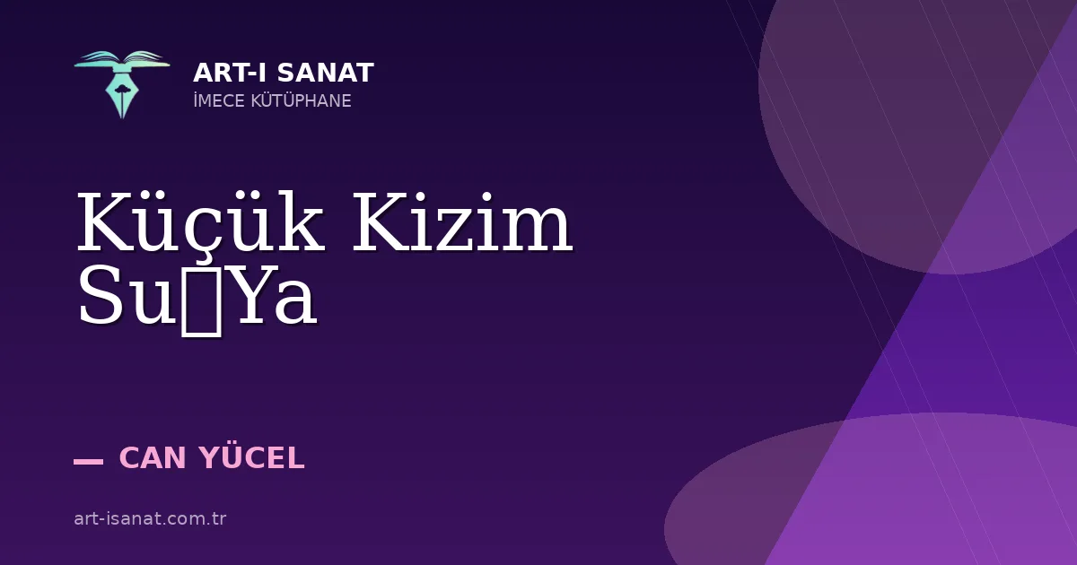Küçük Kizim SuYa
