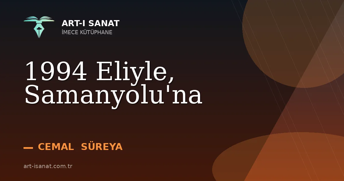 1994 Eliyle, Samanyolu'na