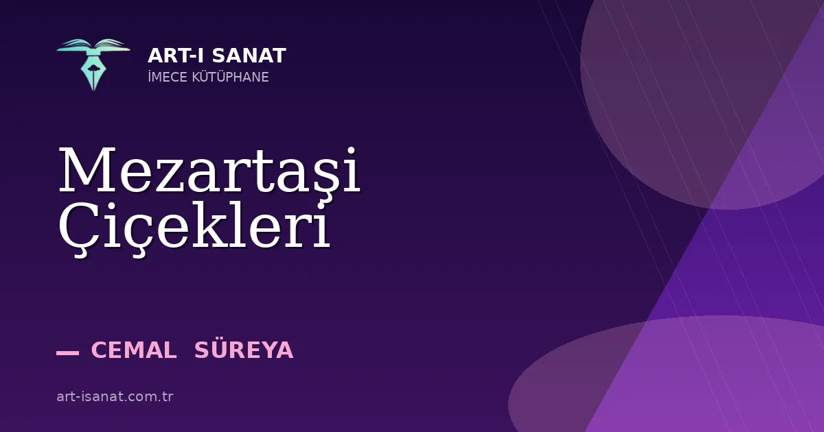 Mezartaşi Çiçekleri