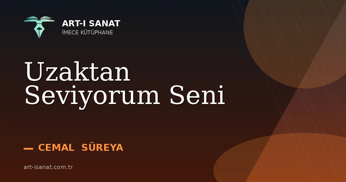 Uzaktan Seviyorum Seni