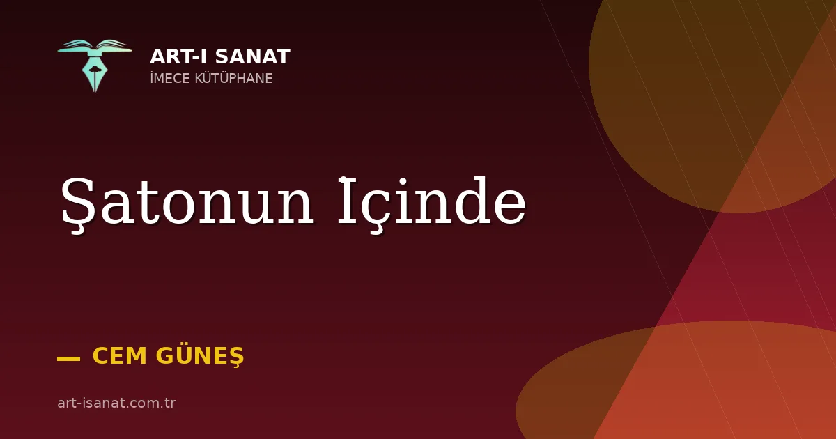 Şatonun İçinde