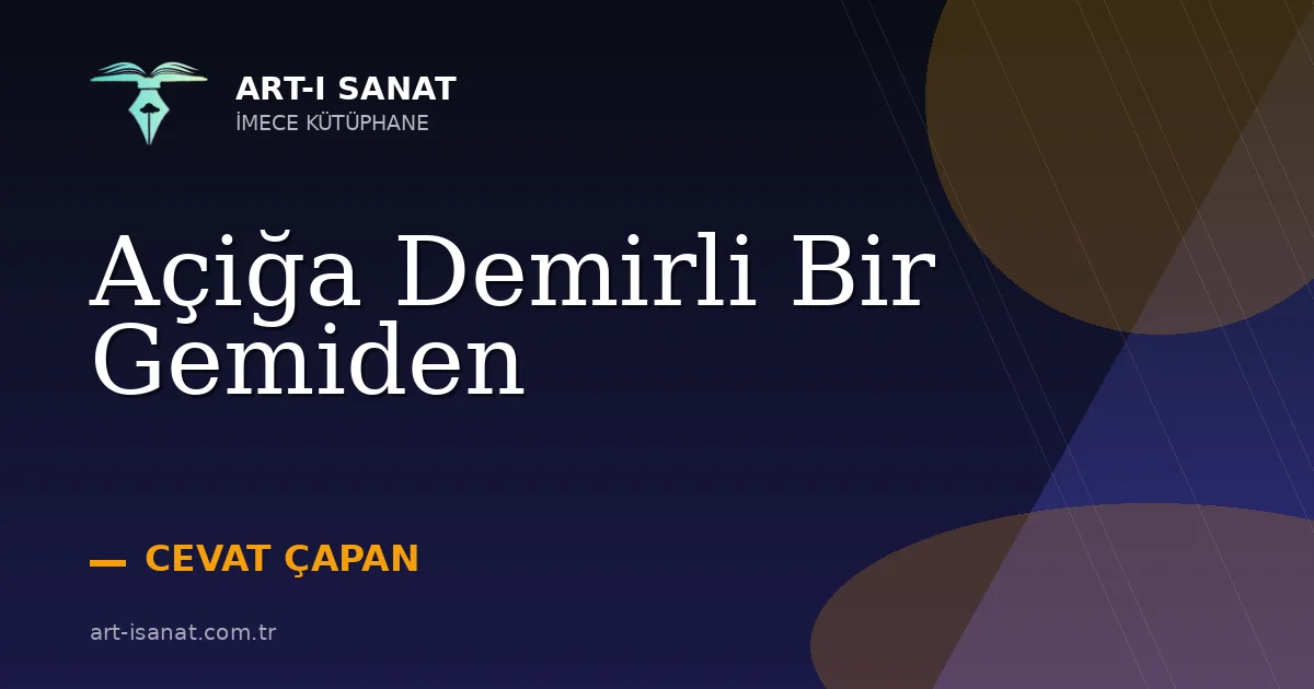 Açiğa Demirli Bir Gemiden