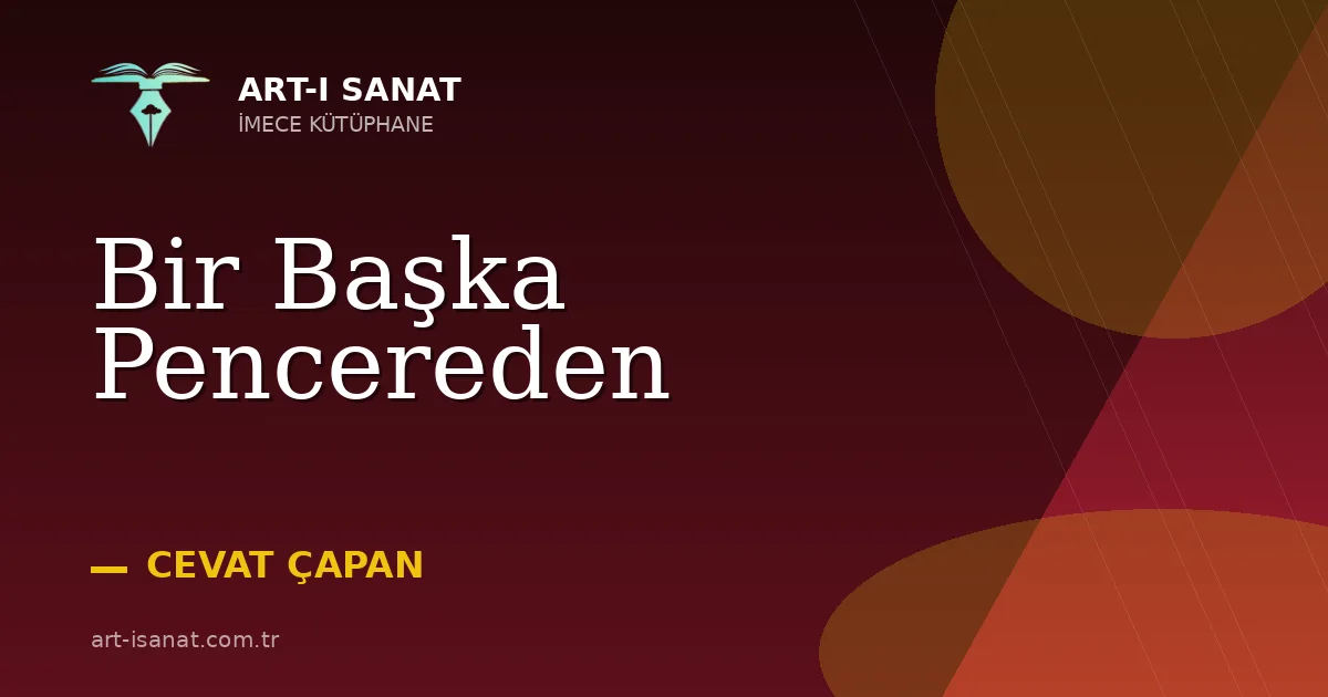 Bir Başka Pencereden