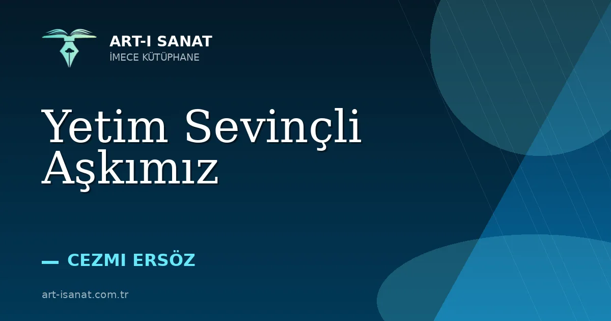 Yetim Sevinçli Aşkımız