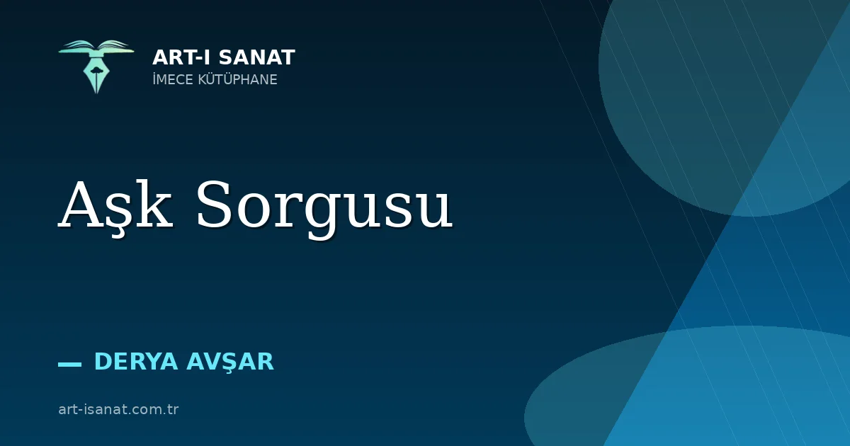 Aşk Sorgusu