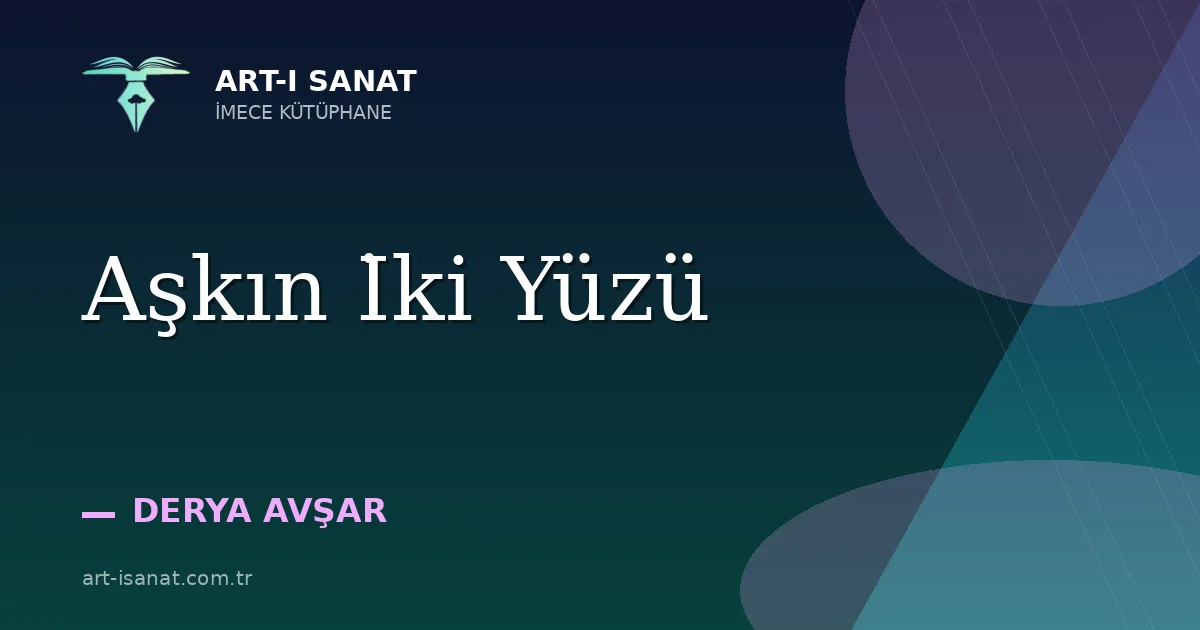 Aşkın İki Yüzü