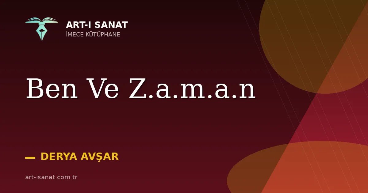 Ben Ve Z.a.m.a.n