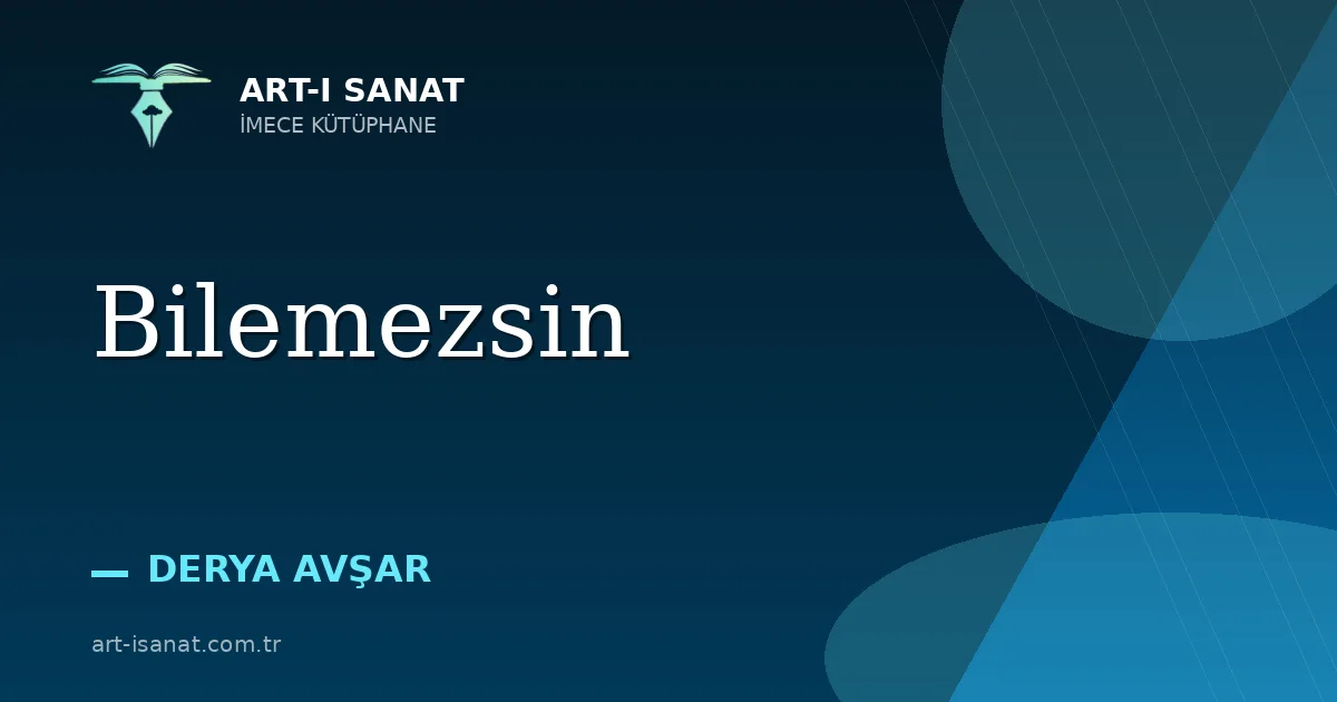 Bilemezsin