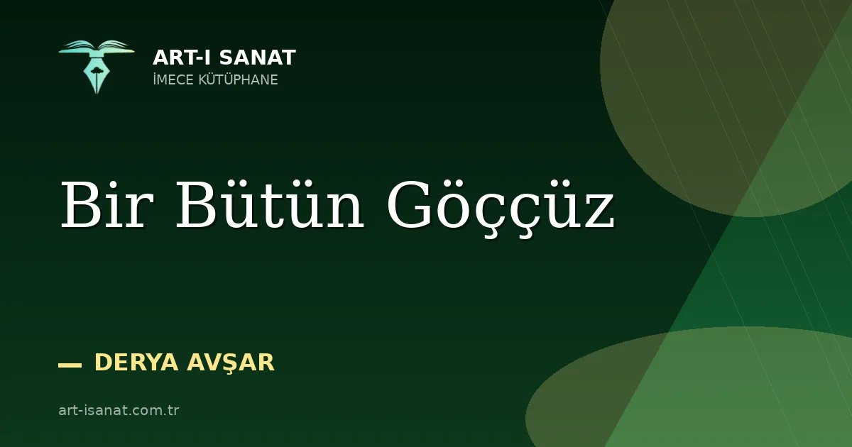 Bir Bütün Göççüz