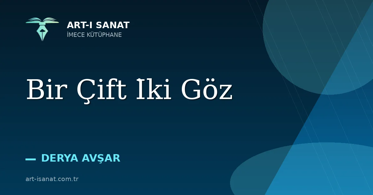 Bir Çift İki Göz